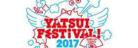 YATSUI FES 2017