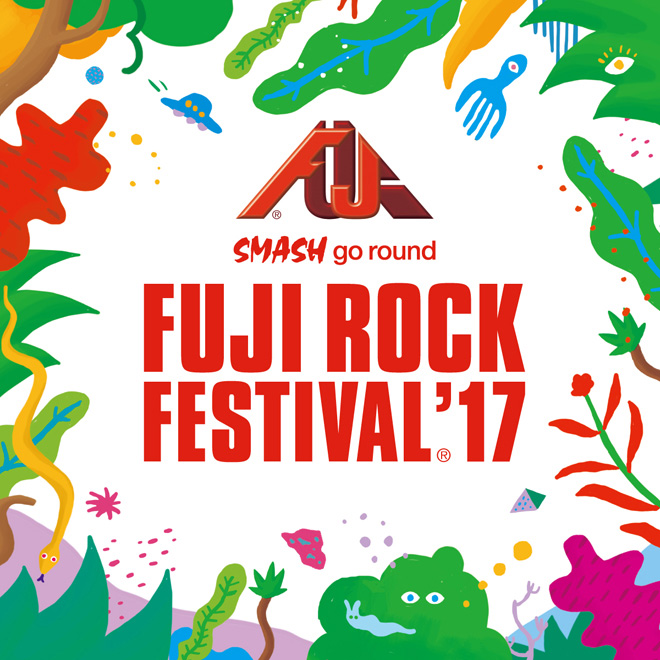 FUJI ROCK FESTIVAL ’17