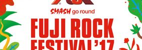 FUJI ROCK FESTIVAL ’17